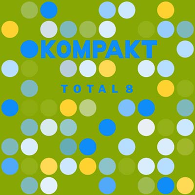 Kompakt Total 8 | Retro Vinyl Club