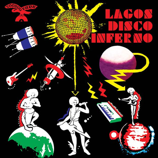 Lagos Disco Inferno Volume 2 | Retro Vinyl Club