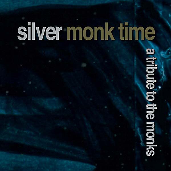 Silver Monk Time: A Tribute to the Monks | Retro Vinyl Club