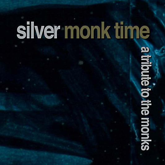 Silver Monk Time: A Tribute to the Monks | Retro Vinyl Club