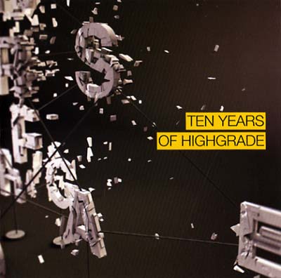 Ten Years Of Highgrade | Retro Vinyl Club