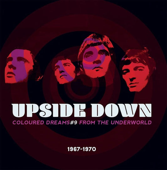 Upside Down: Coloured Dreams #9 from the Underworld, 1967-1970 | Retro Vinyl Club