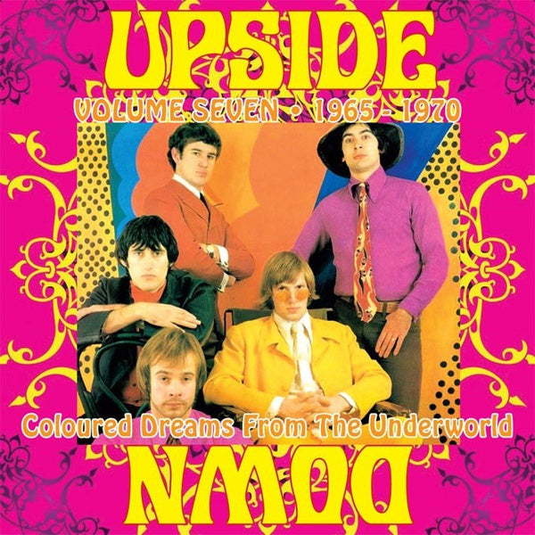 Upside Down: Coloured Dreams from the Underworld: Volume Seven 1965-1970 | Retro Vinyl Club