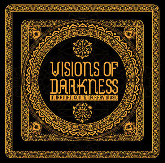 Visions Of Darkness (In Iranian Contemporary Music) | Retro Vinyl Club