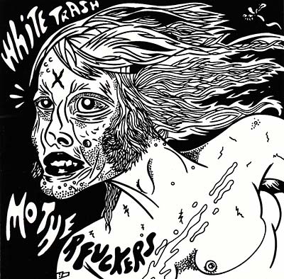 White Trash Motherfuckers | Retro Vinyl Club