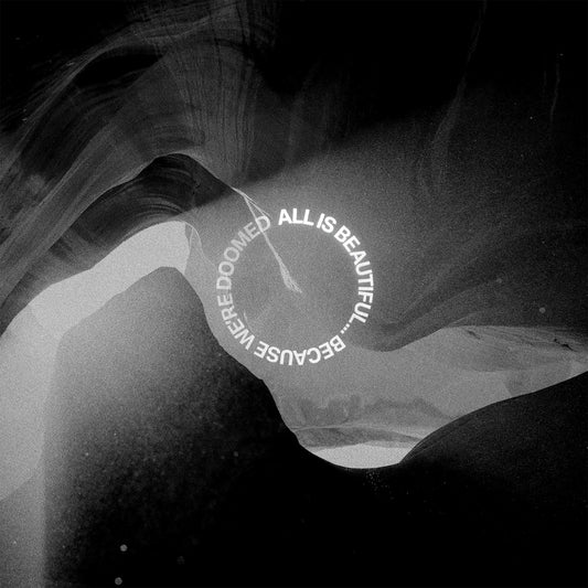 All Is Beautiful... Because We Are Doomed (Us Jewel Case) | Retro Vinyl Club